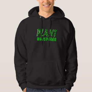 Pflanze Whisperer Gardener Gartenkostüme Hoodie