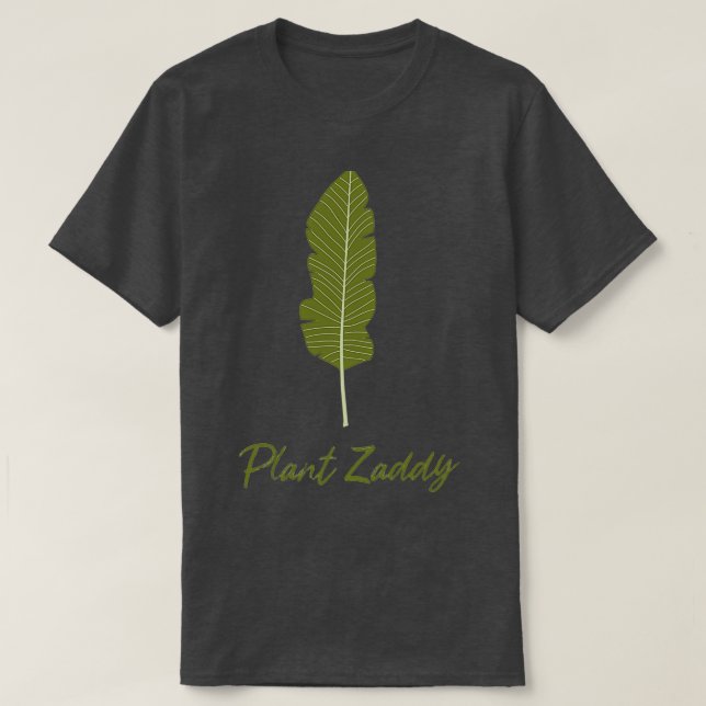 Pflanze Zaddy T-Shirt (Design vorne)