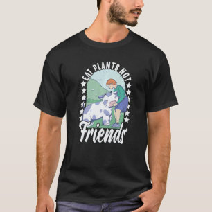 Pflanzen essen, nicht Freunde Vegan Veggie Vegan O T-Shirt