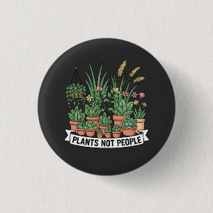 Pflanzen, keine Menschen Lustiger introvertierte Button