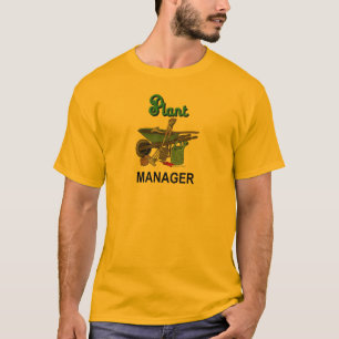 Pflanzen-Manager für den Gärtner T-Shirt