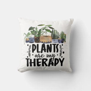 Pflanzen sind meine Therapie Zitat Pflanzenliebhab Kissen