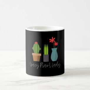 Pflanzen - Verrückte Pflanzenlady Kaffeetasse