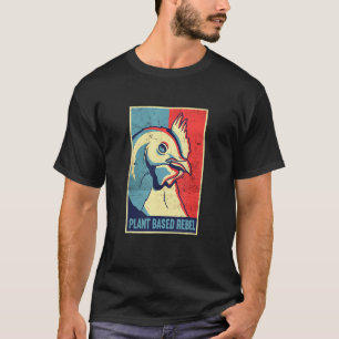 Pflanzenbasierter Rebell Gemüse Vegetarier Pflanze T-Shirt