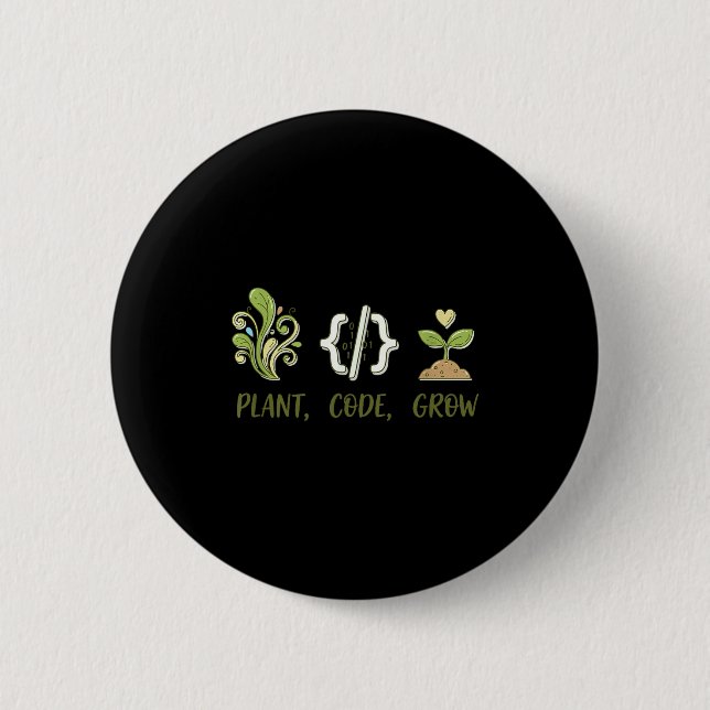 Pflanzencode Wachstum Programmiergarten Design  Button (Vorderseite)