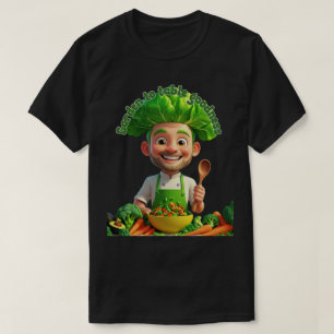 Pflanzenkoch – Kochen mit Herzlichkeit T-Shirt