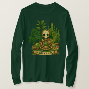 Pflanzenliebhaber-Skelett Pflanzen Nicht Mensche T-Shirt