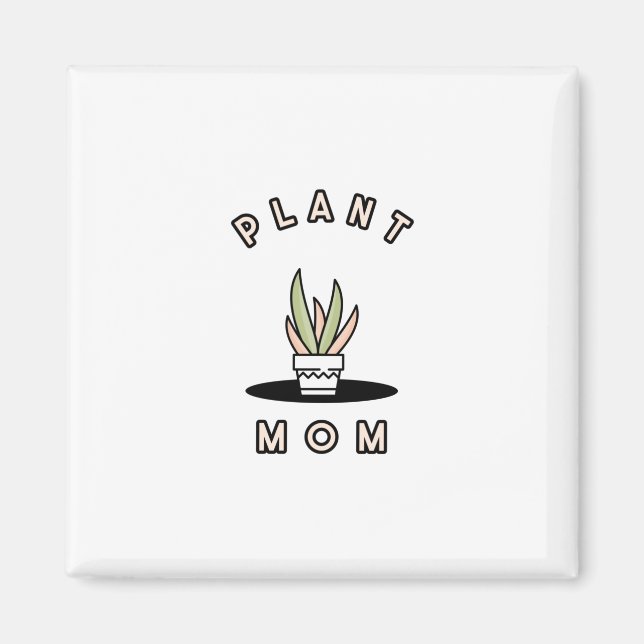 Pflanzenmutter Magnet (Vorne)