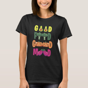 Pflanzliches Essen Gute Laune Werde Veganer T-Shirt