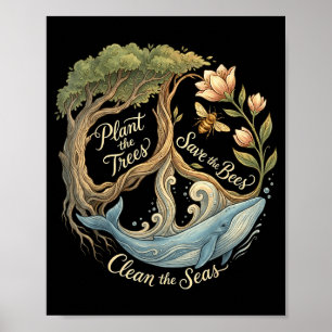 Pflanzt die Bäume, rettet die Bienen, Friedenszeic Poster