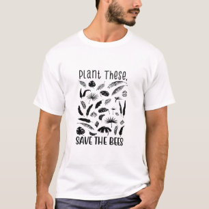 Pflanzt diese, Rettet die Bienen, wilde Bienen, ei T-Shirt