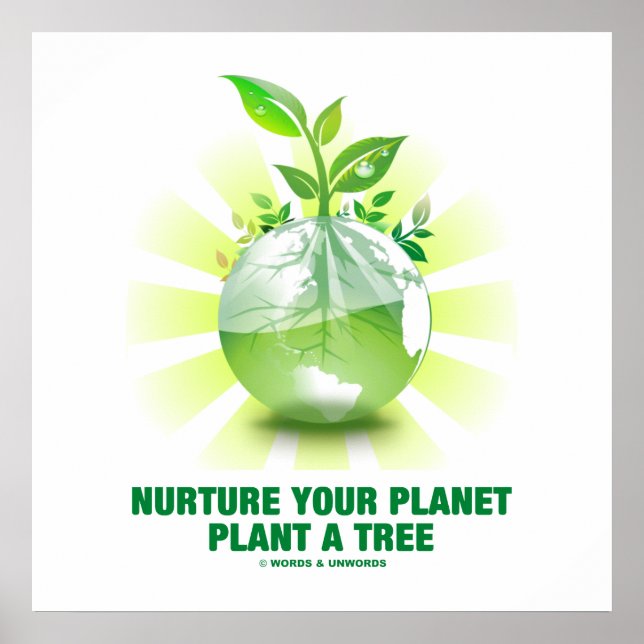 Pflege deinen Planeten Pflanze ein Baum (Planet Er Poster (Vorne)