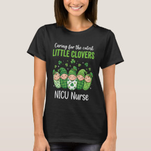 Pflege für die süßesten Kleeblätter NICU-Krankensc T-Shirt
