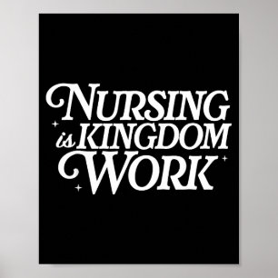 Pflege ist Königsarbeit Christliches Krankenpflege Poster