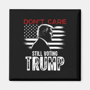 Pflege stimmt immer noch über Trump-Shirt-Geschenk Magnet