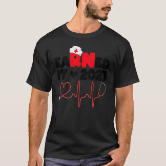 Pflegeabsolvent Student verdiente es Krankenpflege T-Shirt