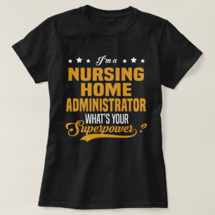 Pflegeadministrator des Zuhause T-Shirt