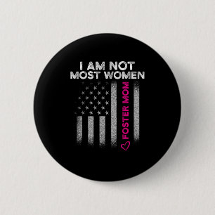 Pflegeeltern-Mutter Die meisten Frauen Pflegefamil Button
