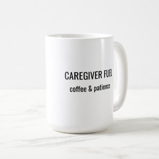 Pflegekraft-Kaffee-&-Geduld-Tasse Kaffeetasse
