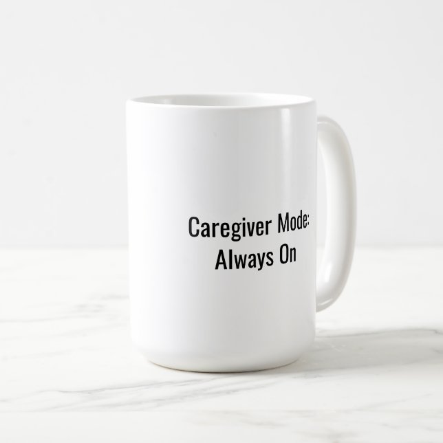 Pflegemodus: Immer An-Tasse Kaffeetasse (VorderseiteRechts)