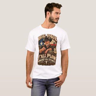Pflügen Sie um die Baumstümpfe T-Shirt