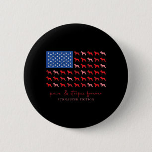 Pfoten Und Es Forever Schnauzer USA-Flagge 4. Juli Button