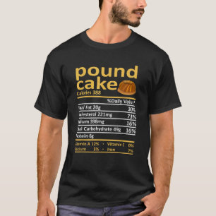 Pfund Cake Nutrition Food Erntedank Kostüm Chr T-Shirt