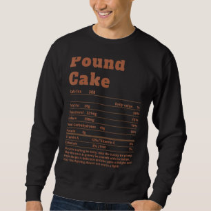 Pfund Kuchen Ernährung Fakten Erntedank Lebensmitt Sweatshirt