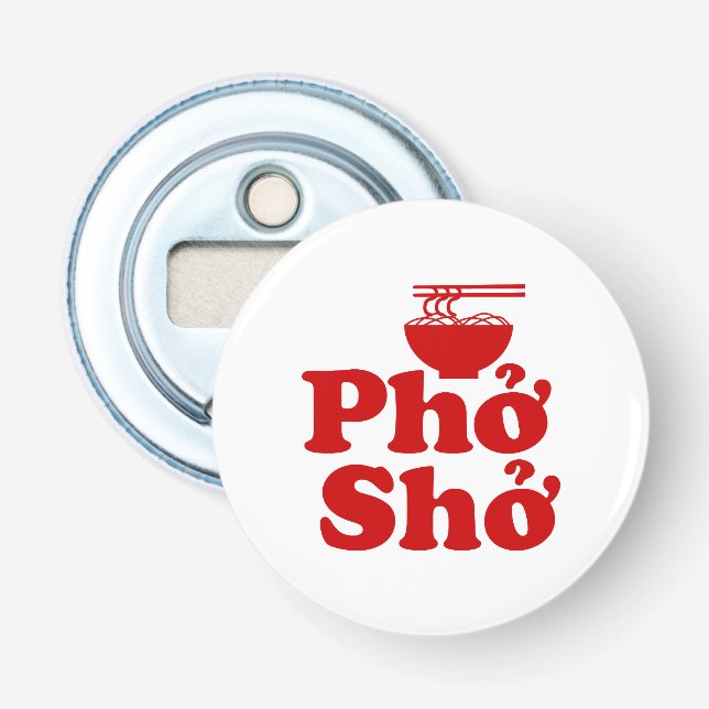 Phở Shở Flaschenöffner (Vorderseite)
