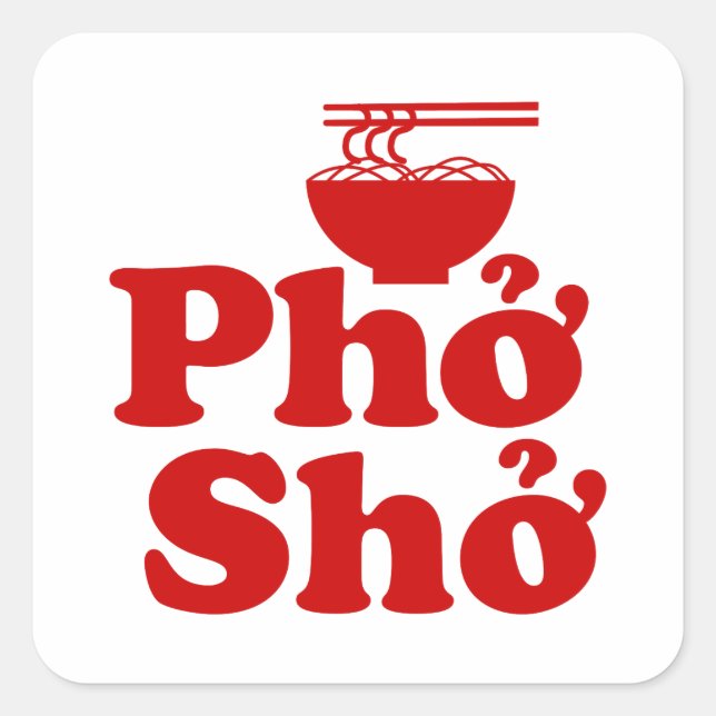 Phở Shở Quadratischer Aufkleber (Vorderseite)