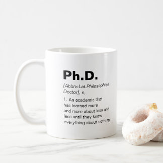 Ph.D. Definition Abschluss lustiger Spaß Kaffeetasse