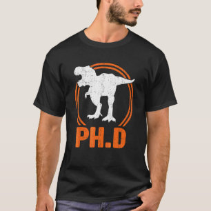 Ph D Dinosaur Tyrannosaurus Rex Doktorgrad 1 T-Shirt