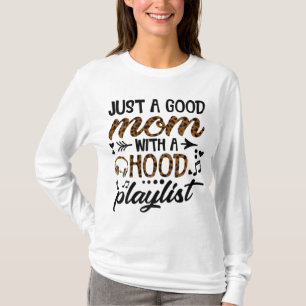 Ph Leopard Nur eine gute Mama mit Hood Playlist T-Shirt