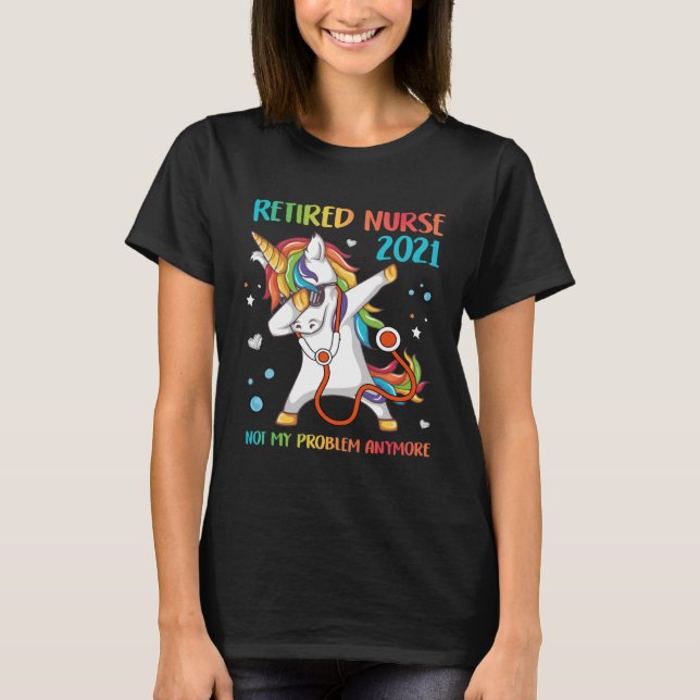 Ph  Retired Nurse 2021 Unicorn Costume Retirement T-Shirt (Vorderseite)