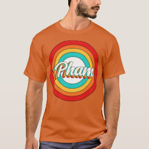 Pham Name Shirt Vintag Pham Circle