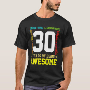Phantastisch 30 Jahre alt 30. Geburtstag Frauen Mä T-Shirt