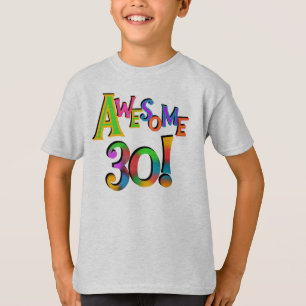Phantastisch 30 T - Shirt und Geschenke zum Geburt