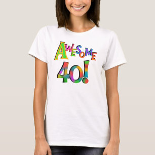 Phantastisch 40 T - Shirt und Geschenke zum Geburt