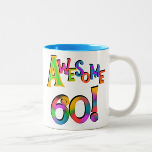Phantastisch 60 T - Shirt und Geschenke zum Geburt Zweifarbige Tasse