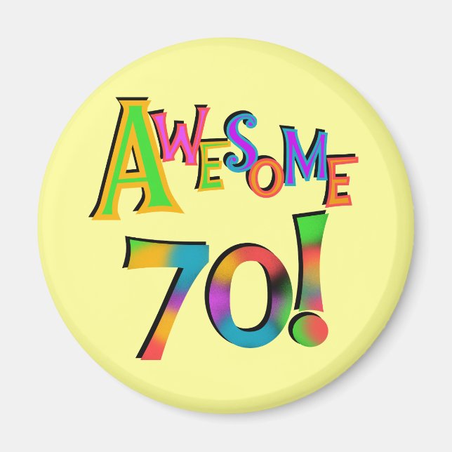 Phantastisch 70 T - Shirt und Geschenke zum Geburt Magnet (Vorne)