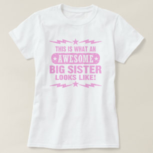 Phantastisch Big Sister T-Shirt
