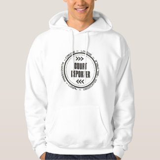 Phantastisch Court Reporter Hoodie