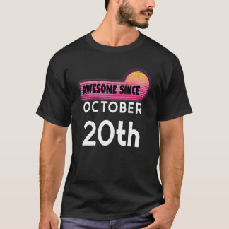 Phantastisch Geboren Am 20. Oktober 2010 am 20. Ok T-Shirt
