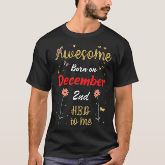 Phantastisch Geboren am 2. Dezember Niedlichen Blu T-Shirt