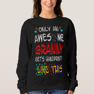 Phantastisch Granny erhält Handdrucke wie diese Au Sweatshirt