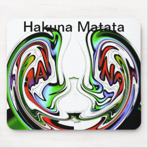 Phantastisch Hakuna Matata Whirlpool Kunstdrucken Mousepad