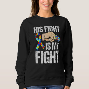 Phantastisch ist sein Kampf mein Kampf gegen Autis Sweatshirt