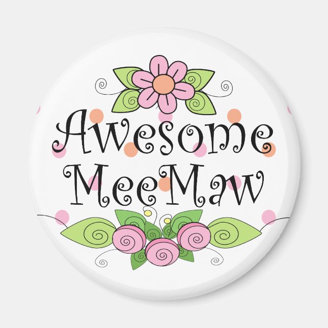 Phantastisch MeeMaw-T - Shirt Magnet (Vorne)