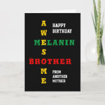 Phantastisch Melanin Brother Eine andere Mutter Ge Karte<br><div class="desc">Einfach, minimalistisch und stilvoll PHANTASTISCHER MELANIN BROTHER OF ANTHER MOTHER Birthday Card, mit Haupttext, der PHANTASTISCHEN MELANIN BROTHER als Kreuzwort in rot, gelb und grün Typografie, Set vor einem reichen schwarzen Hintergrund zeigt. Im Inneren gibt es ein inspirierendes Zitat der Schrift - "Es gibt einen Freund, der nah bleibt als...</div>