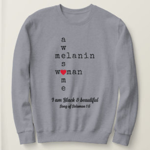 PHANTASTISCH MELANIN FRAU Christlich anpassbar Sweatshirt